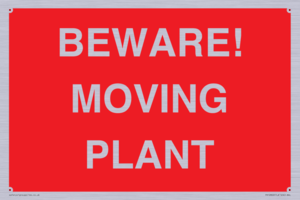 BEWARE! MOVING PLANT